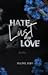 Hate, Lust, Or Love by Heather. Renee