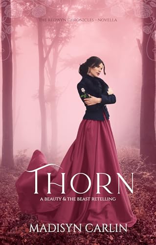 Thorn (The Redwyn Chronicles #3.5)
