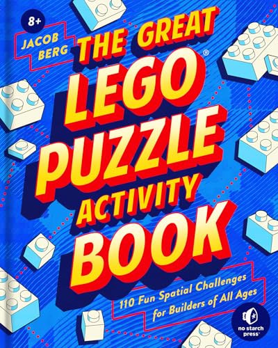 The Great LEGO® Puzzle Book: 120 Creative Building Challenges (Hardcover)