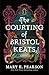 The Courting of Bristol Keats (The Courting of Bristol Keats, #1)