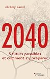 2040 : 5 futurs p...