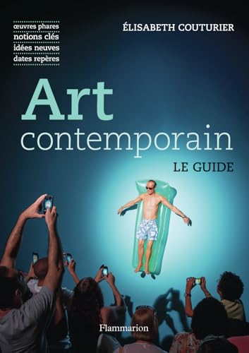 Art contemporain: Le guide (Paperback)