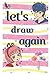 Let's draw again by Sketch Book