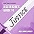 A Geek Girl's Guide to Justice