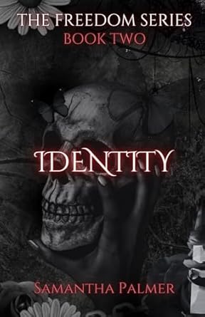 Identity (The Freedom Series)