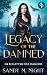 Legacy of the Damned: Im Schatten des Dämons (German Edition)