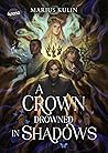 A Crown Drowned i...