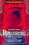 Drömmaren Rousseau