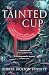 The Tainted Cup (Shadow of ...