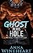 Ghost In His Hole
