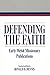 Defending the Faith: Early ...