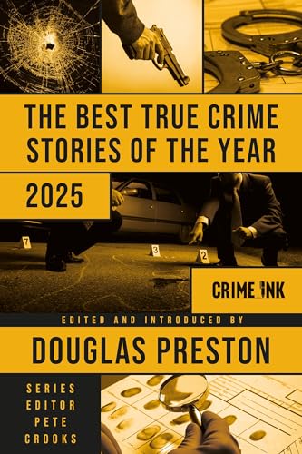 The Best True Crime Stories of the Year 2025 (Hardcover)