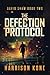 The Defection Protocol (David Shaw)