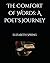 The Comfort of Words: A Poe...