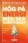 Hög på energi med...