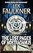 The Lost Pages of Nostradamus by Lex Faulkner The Lost Pages of Nostradamus by Lex Faulkner