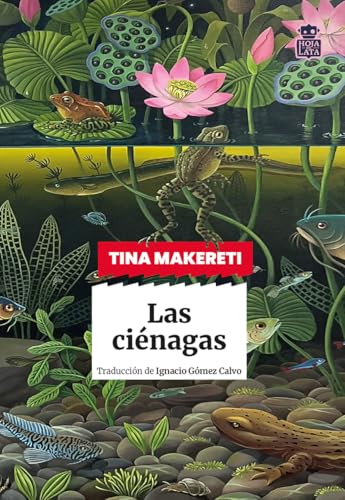 Portada de Las ciénagas, de Tina Makereti