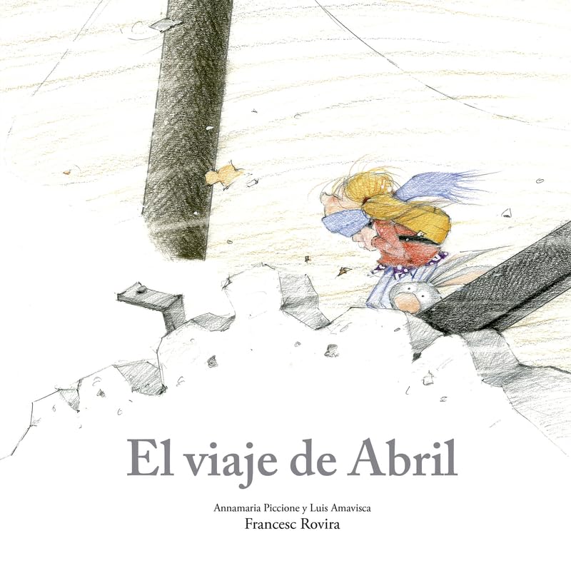 El viaje de Abril (Egalitè) (Spanish Edition)