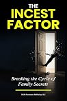 The Incest Factor...