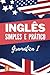 Inglês Simples e Prático: G...