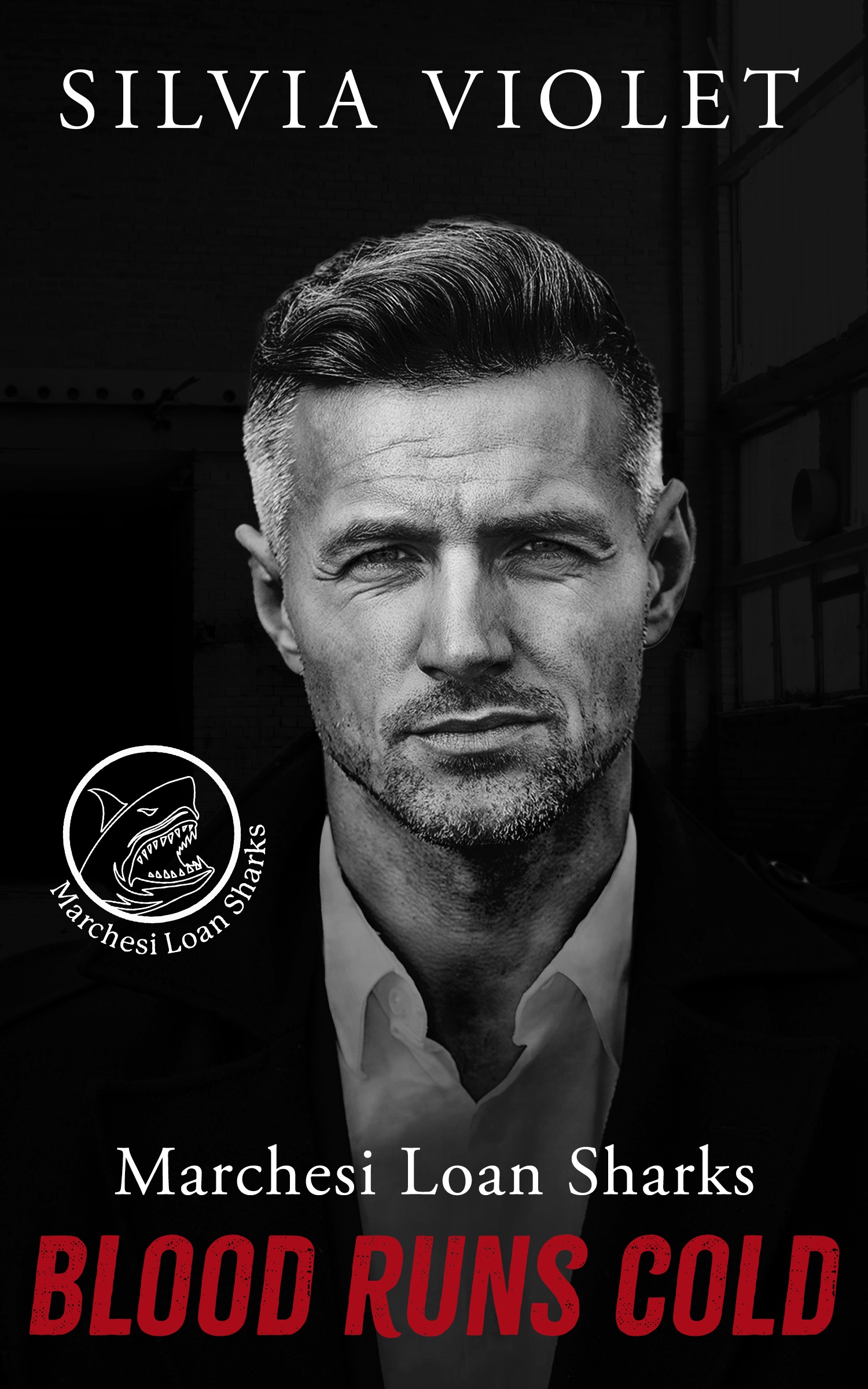 Blood Runs Cold (Marchesi Loan Sharks Book 3)