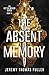 The Absent Memory (The Meta...