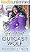Snowed in with the Outcast wolf by Melody Lynch