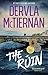 The Ruin by Dervla McTiernan The Ruin by Dervla McTiernan