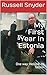 My First Year in Estonia: O...