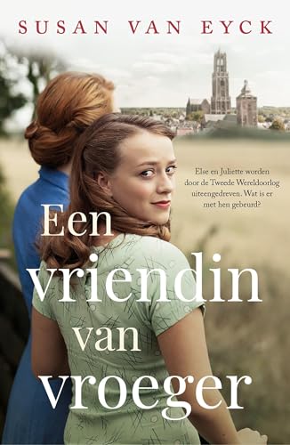 Een vriendin van vroeger (Kindle Edition)