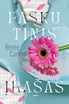 Paskutinis įrašas by Renee Carlino