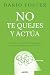 No te quejes y actúa: Trans...