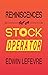 Reminiscences of a Stock Operator