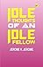 Idle Thoughts of an Idle Fellow