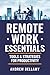 Remote Work Essentials: Too...