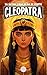 Cleopatra: La última gran r...