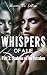 The Whispers of a Lie by Dorian De LaRue