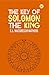 The Key of Solomon the King