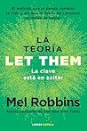 La teoría Let The...