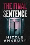 The Final Sentence by Nicole Annbury