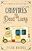 Campfires and Dead Liars (Max's Campervan Case Files Book 14)