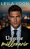 Un error millonario (Millonarios insoportables de Manhattan, #5)