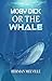 Moby Dick Or The Whale