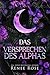 Das Versprechen des Alphas (Alpha Doms (DE) 3) (German Edition)