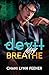 Devil May Breathe: A Dark MM Sci-Fi Romance (The Devils of Vitality)