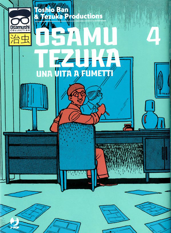 Osamu Tezuka. Una vita a fumetti, Vol. 4 (Paperback)