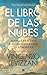 El libro de las nubes: Manual práctico y teórico para leer la atmósfera (Spanish Edition)