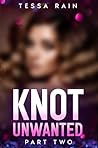 Knot Unwanted: Pa...