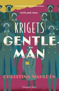 Krigets gentlemän (Polissystrar, #3)