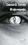 El ojo espejo: La autoría: del collage al comisariado de exposiciones (Spanish Edition)